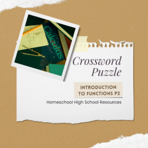 Homeschool High School Calculus | Functions Part 2 | Crossword Puzzle | Homeschool High School Resource